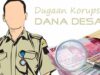 AMATI Indonesia Mendesak Polda Sulsel Mengusut Tuntas Dugaan Korupsi 11 Kepala Desa dan 4 Camat di Kabupaten Enrekang